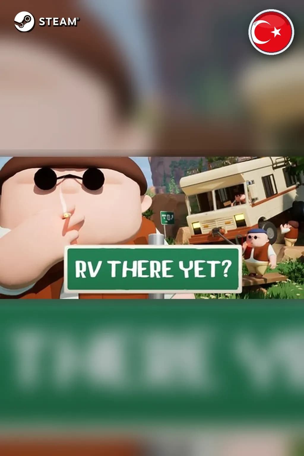 RV There Yet? — Турция